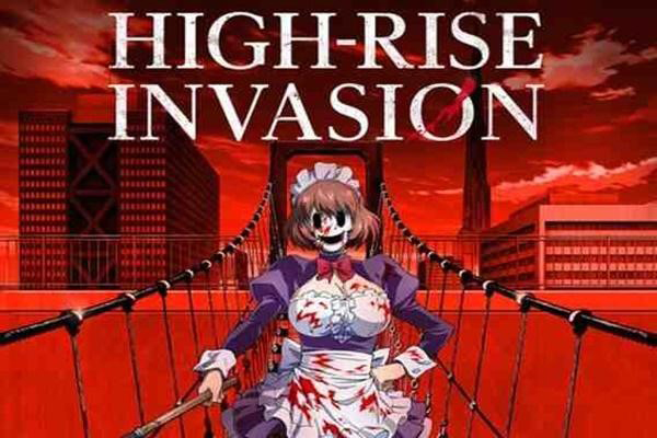 HIGH-RISE INVASION อนิเมชั่นที่ดัดแปลงมาจากการ์ตูนชื่อดังใน MANGA BOX อ่านข่าวการ์ตูน อนิเมะ อนิเมะใหม่ มังงะ HighRiseInvasion